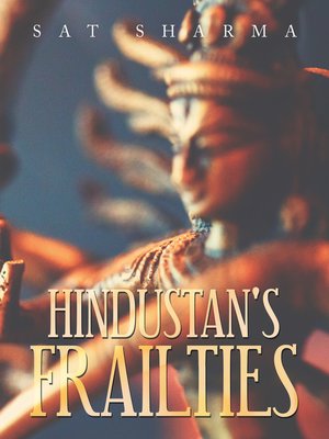 cover image of Hindustan's Frailties